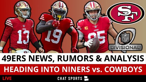 HOT 49ers News & Rumors Heading Into 49ers vs. Cowboys In NFL Playoffs | 49ers Injury News & Rumors