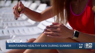 Maintaining healthy skin during summer