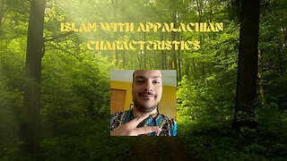 Islam with Appalachian Characteristics