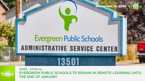 Evergreen Public Schools to remain in remote learning until the end of January