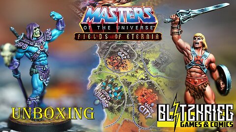 Masters of the Universe: Fields of Eternia Unboxing