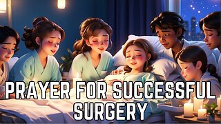 Prayer for Successful Surgery