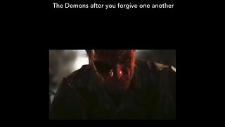 Demons after you forgive one another