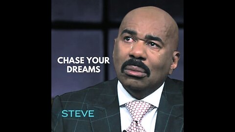 Chase You Dream - Steve Harvey #Motivation