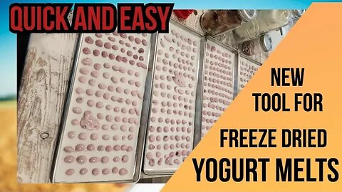 Trying out a new tool to make freeze dryed yogurt melts