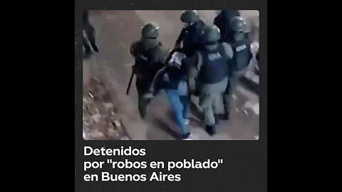 Al menos 56 detenidos por saqueos en Buenos Aires