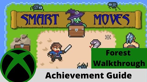 Smart Moves Achievement Guide #1/8 (Forest 80g) on Xbox One