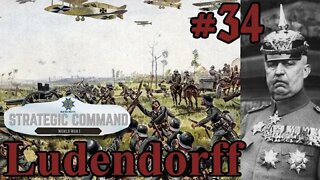 Strategic Command: World War I - 1918 Ludendorff Offensive 34 Pushing Deeper!