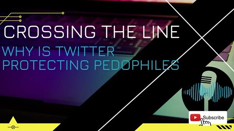 Why is twitter protecting pedophiles?