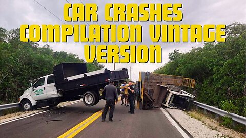 Car Crashes Compilation #3 (Vintage Version)