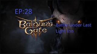 Baldur's Gate 3 EP28 Drow Rogue