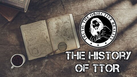 The History Of TTOR | Why Atheists, OECs, and YECs Don't Like Me