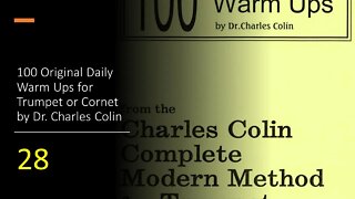[TRUMPET WARM-UPS] 100 Original Daily Warm Ups for Trumpet or Cornet by (Dr. Charles Colin) 28