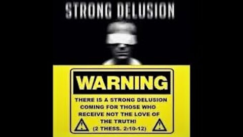 WARNING: STRONG DELUSION COMING!