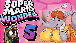 Scrubby's Super Mario Wonder Journey - Ep.5