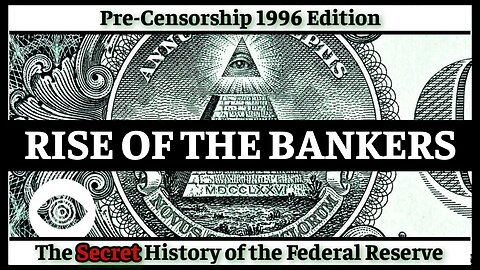 The Secret History of the Federal Reserve, Rothschilds, City of London, and Jekyll Island