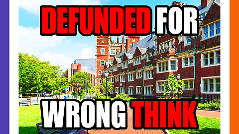 UPenn Gets Defunded For Protecting 1st Amendment Rights
