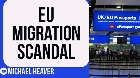 EU Migration SCANDAL Exposed
