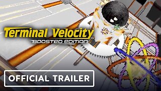 Terminal Velocity: Boosted Edition - Official Trailer