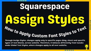 Assign Styles in Squarespace | Method of Changing Font Styles Only to Specific Text on Squarespace