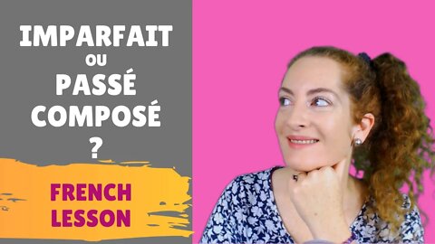 FRENCH imparfait vs passé-composé - BILINGUAL LESSON