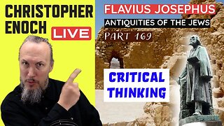 LIVE Bible Q&A | Critical Thinking | Josephus - Antiquities Book 11 - Ch. 3 (Part 169)