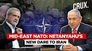 Netanyahu Calls For ‘NATO-Like’ Mid-East Bloc: Will ‘Iran Threat’ Unify Israel, Arab Nations? | #CV