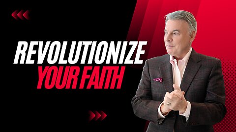 Revolutionize Your Faith: The End Times | Lance Wallnau