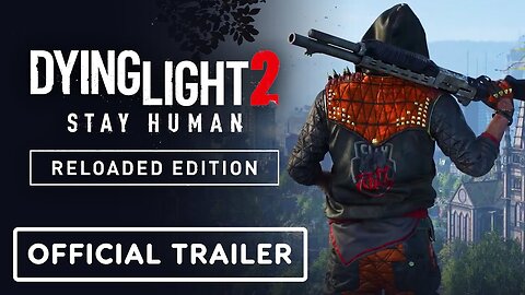Dying Light 2: Stay Human - Official Steam Free Weekend Trailer