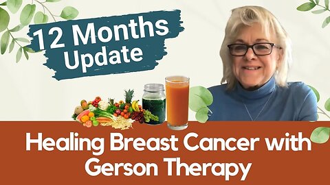 Healing Breast Cancer | Denise Hirschlein's 12 Months Update | Gerson Therapy | Interview on 2023-02-06