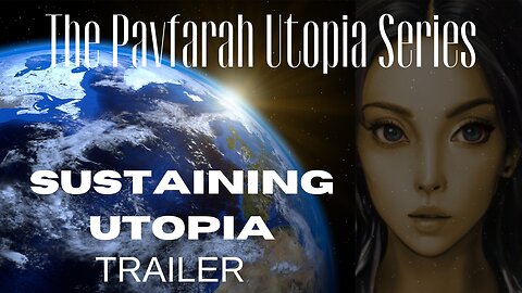 Sustaining Utopia (Teaser Trailer)