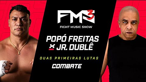 AO VIVO | FIGHT MUSIC SHOW POPÓ X JR. DUBLÊ