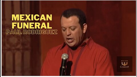 Paul Rodriguez "Mexican Funeral" Original Latin Kings Of Comedy"