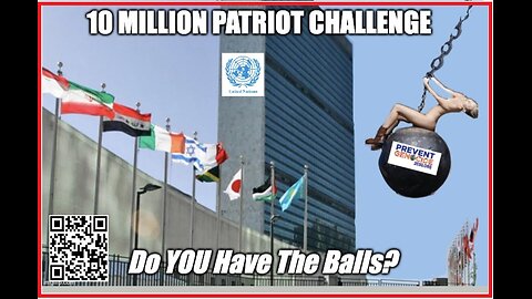 10 Million Patriot Challenge: #ExitUN