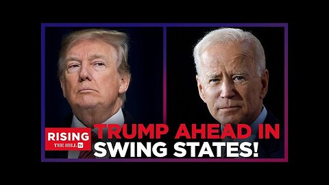 Trump DOMINATING Biden in New Swing State Polling; Young Progressive Voters DONE With Joe