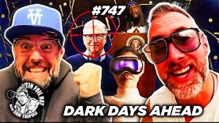 TFH #747: Dark Days Ahead with Jeff Berwick