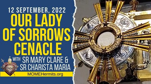 Our Lady of Sorrows Rosary and Adoration Cenacle