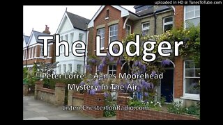 The Lodger - Peter Lorre - Agnes Moorehead - Mystery in the Air