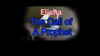 Elisha - The Call of a prophet S1 E1