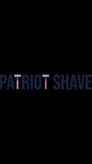 Patriot Shave Review