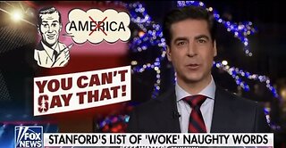 Jesse Watters On The List Of Words Banned By Stanford: ‘Elimination Of Harmful Language Initiative’