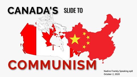 Canada's Slide to Communism - Frankly Speaking ep8