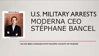 Breaking: U.S Military Arrests Moderna CEO Stephane Bancel: Charged with Multiple Murders