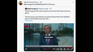 WARRIOR CREED - UK Brexit Leader Nigel Farage Fires Warning Shot to ITV Boss