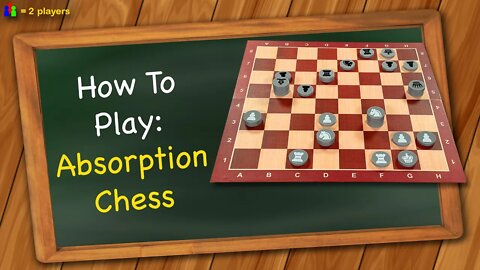 How to play Absorption Chess