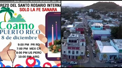 Desde Coamo, P.Rico Rosario Internacional 8 dic.20 Solemnidad de la Inmaculada Concepción de María!