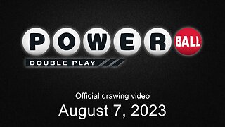 Powerball Double Play drawing for August 7, 2023