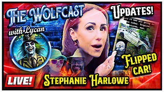 🔴 Updates on Stephanie Harlowe and Adam! | The Wolfcast (7/18/2024)