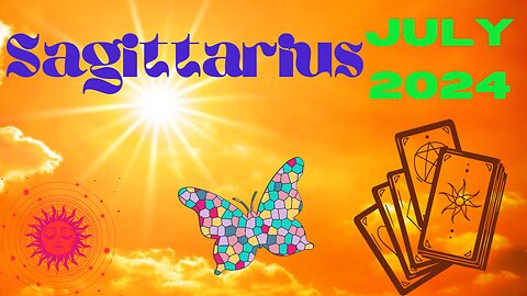 🔮SAGITTARIUS, GOOD TIMES AHEAD. YOU WILL BE CELEBRATING! Congrats! July 2024 Tarot