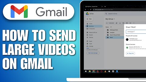 How To Send Large Videos On Gmail